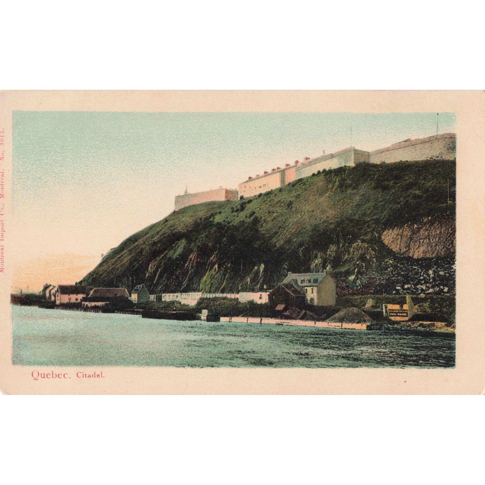 Quebec City Canada Citadel Fort Cap Diamant Montreal Import Co Postcard c1910